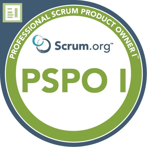 PROFESSIONAL SCRUM PRODUCT OWNER I™ Scrum.org™ PSPO I