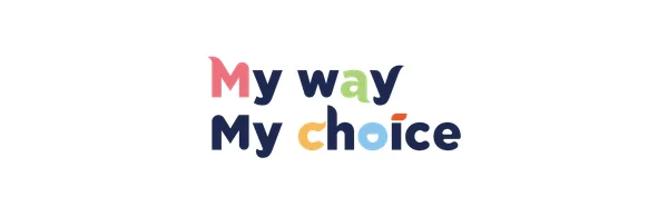 白い背景に「My way My choice」というフレーズがカラフルで遊び心のあるフォントで描かれています。個人の生き方や選択の自由を表現したデザインです。