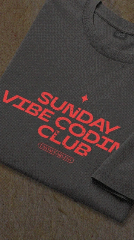 SUNDAY VIBE CODING CLUB EASY&FEARLESS